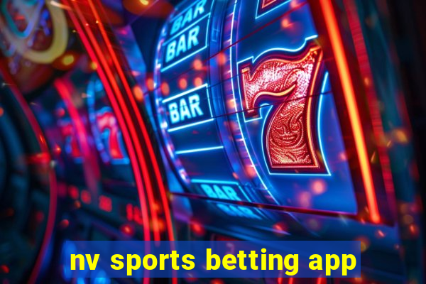 nv sports betting app